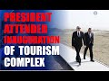 President Ilham Aliyev attended inauguration of Mud Volcanoes Tourism Complex