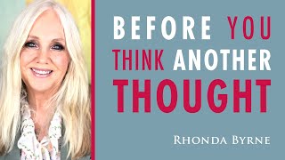 Before You Think Another Thought | RHONDA LIVE 3