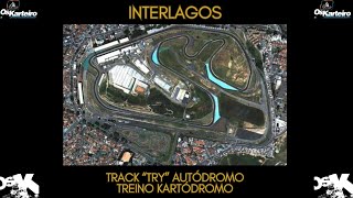 Interlagos Track Try no Autódromo & Treino no Kartódromo