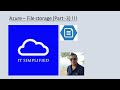 Azure File Storage - Part 3