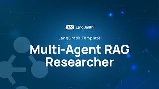 LangGraph Template: Multi-Agent RAG Research