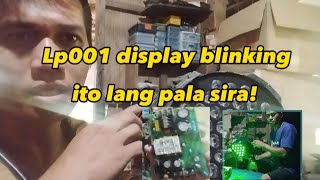 Lp 001 led par display blinking ano kaya ang sira !