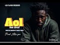 Aol by Manzi De Magicar ft SnazZy Muzik