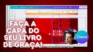 Como fazer CAPA DE LIVRO FÍSICO de graça no CANVA - com orelha, lombada, contracapa, ISBN, tudo!