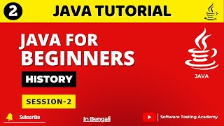 Part 2 - History of Java Explained | Java History | Java Tutorial for Beginners (2025)