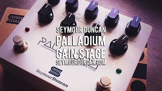 Seymour Duncan: PALLADIUM GAIN STAGE (in Am)