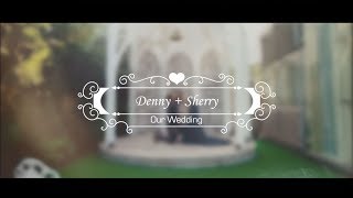 【微電影婚禮】Denny \u0026 Sherry 新竹晶宴會館 婚錄三機