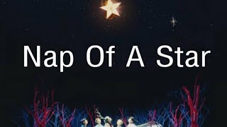 TXT - NAP OF A STAR REVERSED MUSIC