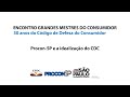 Grandes Mestres do Consumidor - 30 anos de CDC