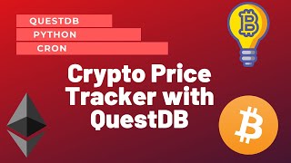 I Coded A Crypto Price Tracker with Python & QuestDB