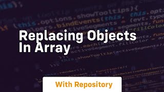 replacing objects in array