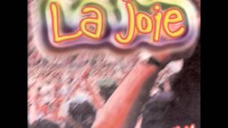 La Joie - La joie