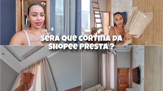 INSTALAMOS A CORTINA DA SHOPEE | ESTOU CHOCADA PELO PREÇO | PÉ DIREITO ALTO| ROTINA DONA DE CASA