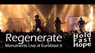 Monuments - Regenerate Live at Euroblast X