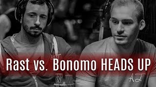$50,000 PLAYERS Championship Bonomo vs. Rast HEADS UP - WSOP 2016