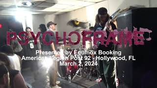 PSYCHO-FRAME 3/2/24 Live @ American Legion Post 92 - Hollywood, FL