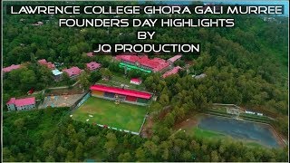 Lawrence College Ghora gali Murree Founders Day 2018 Highlights