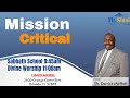 Mission Critical March 9, 2024 - Dr. Derrick Moffett