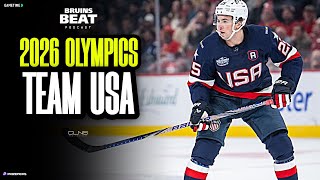 What Will the US Olympic Roster Be in 2026? | Bruins Beat