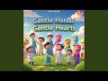 Gentle Hands Gentle Hearts