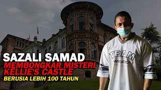 SAZALI SAMAD MEMBONGKAR MISTERI Kellie's Castle