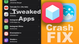 Tweaked Apps CRASH FIX | if NOT Opening (iPhone & iPad)