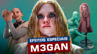 O SEGREDO dos EFEITOS de M3GAN (bastidores - como foi feito)