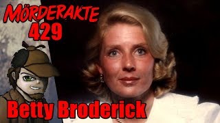 Mörderakte: #429 Betty Broderik / Mystery Detektiv