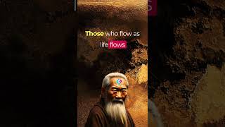 Those who flow... Lao Tzu #quotes #laotzu #shorts