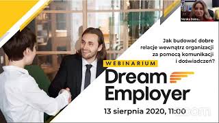 Jak budować dobre relacje wewnętrzne organizacji?  #3 webinar Dream Employer