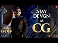 Making of Ajay Devgn's Character (CG) Thank God | Indra Kumar | Bhushan Kumar