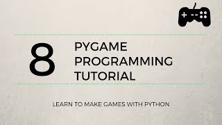 Pygame Tutorial #8 - Scoring and Health Bars