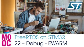 FreeRTOS on STM32 - 22 Debug support - EWARM