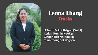 Lenna lhang, Hechin Haokip