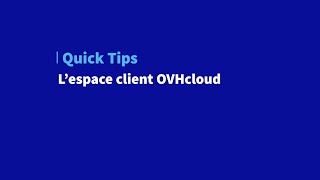 L'espace client OVHcloud