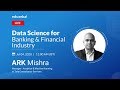 Data Science for Banking and Financial Industry | Data Science Careers in 2020 | Edureka