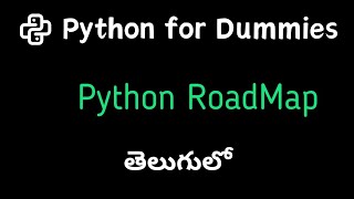 Python Zero to Advanced Roadmap in Telugu🔥🔥🔥