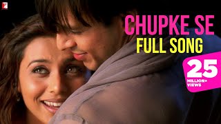 Chupke Se Full Song Saathiya Vivek Oberoi Rani Muk...