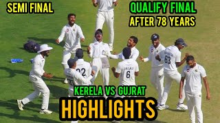 Ranji Trophy Semi Final Highlights 2025 | Kerela vs Gujrat