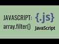 JavaScript Array Filter Method (Array of Objects Example)