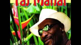 Taj Mahal - No Na Mamo