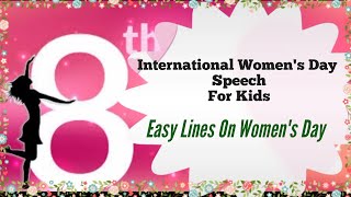International Women's Day Speech| Easy Lines On Women's Day| International Women's Day 2021