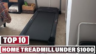 Best Home Treadmill Under $1000 In 2024 - Top 10 Home Treadmill Under $1000 Review