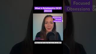 What is Relationship OCD or ROCD - a THERAPIST EXPLAINS! #rocd #ocd #relationshipocd