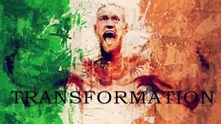 Conor McGregor | Transformation | Motivation