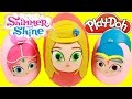 Shimmer and Shine Grant a Wish -  Leah Surprise Play-Doh Egg -  Shimmer and Shine Toys Paw Patrol