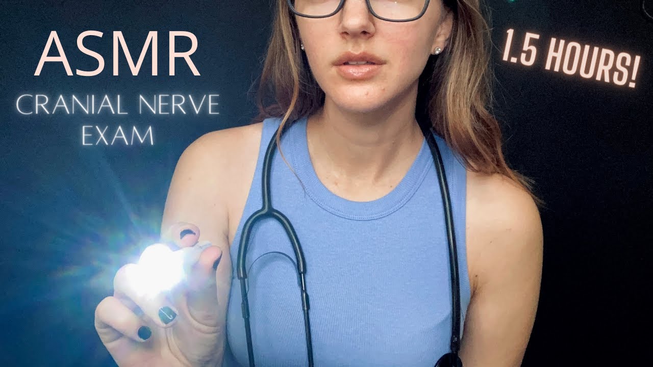 Asmr Cranial Nerve Exam L Cognition Sensory Medical Tests 1 5 Hour