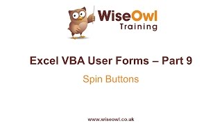 Excel VBA Forms Part 9 - Spin Buttons