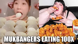 mukbangers EATING 100X OF FOOD