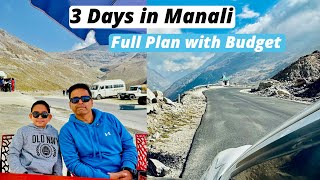 Manali Itinerary With Budget || Places To Visit In Manali